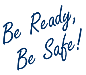 Be Ready Be Safe
